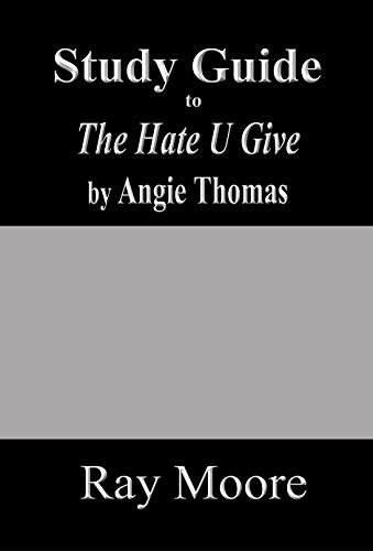 Study Guide to The Hate U Give (English Edition)