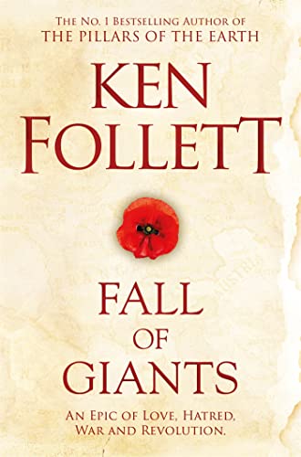 Fall Of Giants: Ken Follett: 1 (The Century Trilogy, 1)