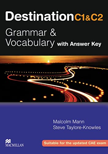 Destination C1 & C2 Grammar and Vocabulary. Student's Book with Key