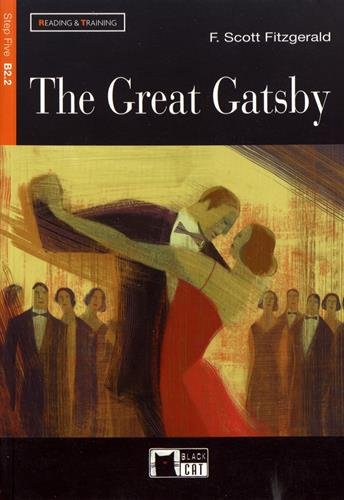 GREAT GATSBY STEP FIVE B2.2: The Great Gatsby (Reading and training) - 9788853007889