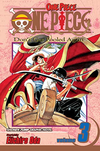 One Piece Volume 3: v. 3 [Idioma Inglés]: Don't Get Fooled Again
