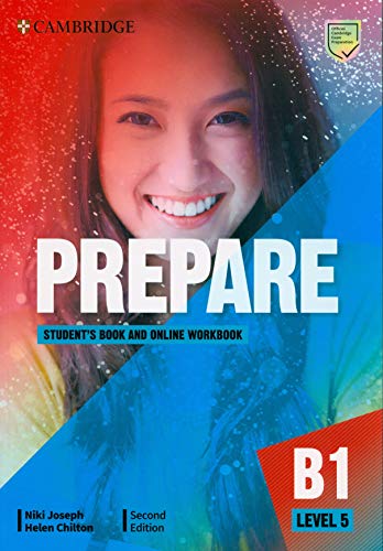 Prepare Second edition. Student's Book with Online Workbook. Level 5 (Cambridge English Prepare!)