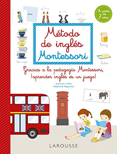 Método de inglés Montessori (LAROUSSE - Infantil / Juvenil - Castellano - A partir de 5/6 años)
