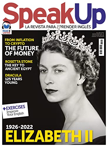 Speak Up Magazine # 446 | QUEEN ELIZABETH II (1926-2022)