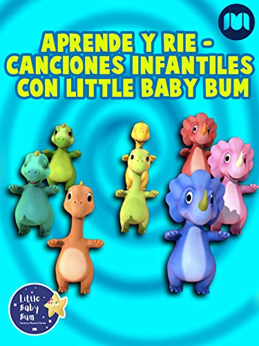 Aprende y Ríe - Canciones Infantiles con Little Baby Bum