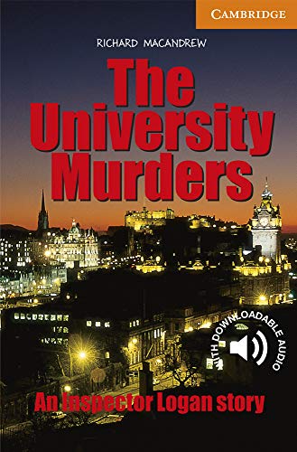 The University Murders. Level 4 Intermediate. B1. Cambridge English Readers. - 9780521536608: Level 4 Cambridge English Readers