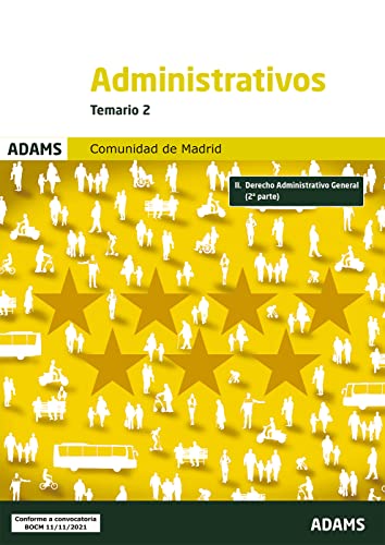 Temario 2 Administrativos de la Comunidad de Madrid (Cuerpo de Administrativos de Administración General de la Comunidad de Madrid.)