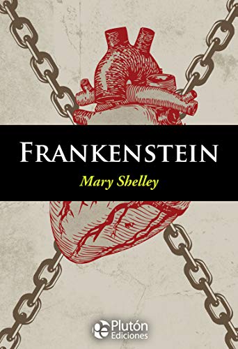 Frankenstein: 1 (English Classic Books)